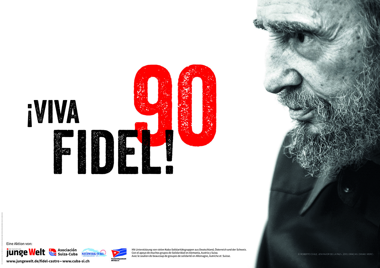 Plakat zu Fidel Castros 90. Geburtstag