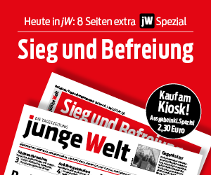 Beilage »Sieg & Befreiung« heute in junge Welt