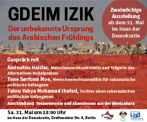 Gdeim Izik: Der unbekannte Ursprung des Arabischen Frühlings