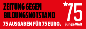 75 Ausgaben junge Welt für 75 €