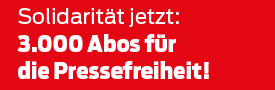 3000 Abos für die Pressefreiheit!