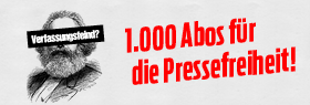 1.000 Abos für die Pressefreiheit!