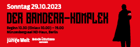 Tageskonferenz: Der Bandera-Komplex