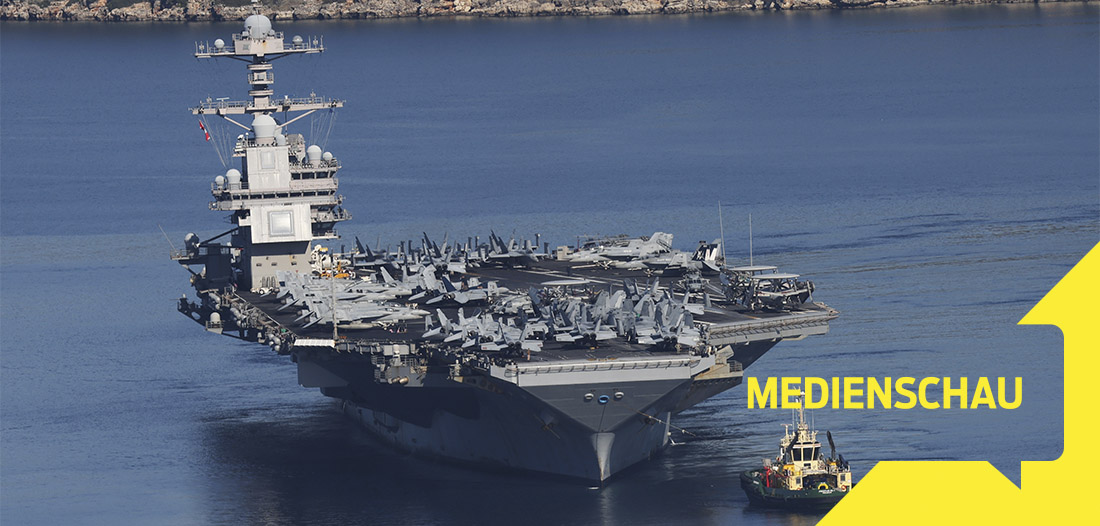 Medienschau: US-Aufmarsch vor Iran
