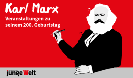 Veranstaltungen zu Marx' 200. Geburtstag