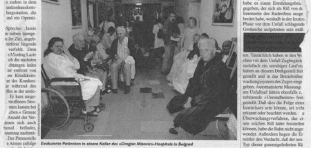 Ein paar Bomben Diplomatienachhilfe: Im Belgrader Hospital »Drag...