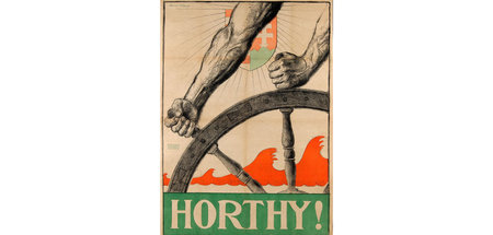 Steuermann gegen die rote Flut. Horthy-Plakat aus dem Jahr 1920 Steuermann gegen die rote Flut. Horthy-Plakat aus dem Jahr 1920