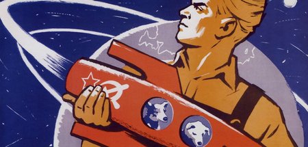 »Den Menschen einen Weg geöffnet!«: Sowjetisches Plakat zu Sputn...