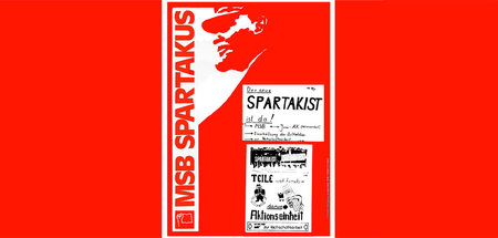 Studentenverband mit Massenbasis. Wandzeitung der MSB-Spartakus-...