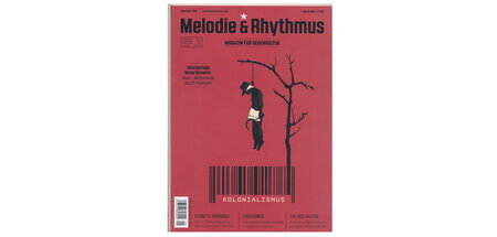 Kolonialismus war immer wieder Thema in der Kulturzeitschrift M&...