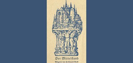 Illustration zur Broschüre »Mission des Mittelstands« (1925)
