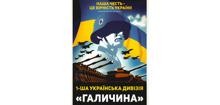 »Unsere Ehre heißt Treue zur Ukraine«, 1. Ukrainische Division »...