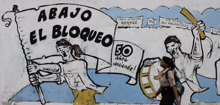 »Nieder mit der Blockade«: Das fordert nicht allein Kuba, sonder...