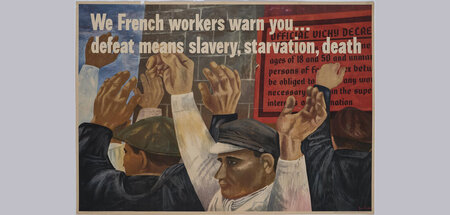 Ben Shahn: »We French Workers Warn You... defeat means slavery, ... Ben Shahn: »We French Workers Warn You... defeat means slavery, ...