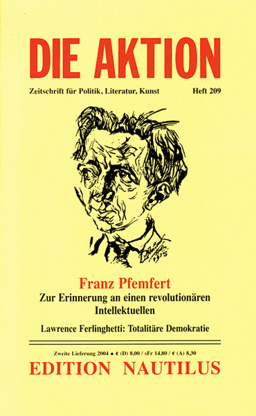 Pfemfert als &shy;Cover-Boy seiner
Zeitschriftennachfolger