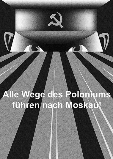 CSU-Plakat zur Bundestagswahl 1953 (»Alle Wege des Marxismus füh...