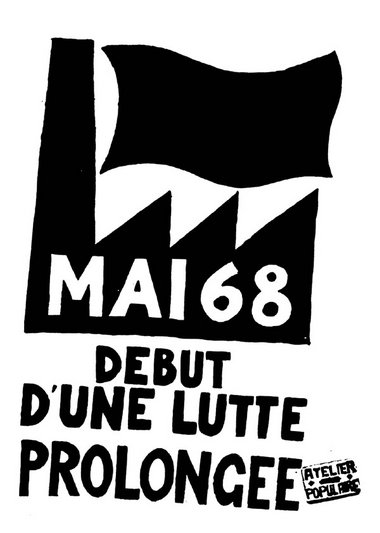 »Mai ’68 – début d’une lutte prolongée: Mai ’68, der Beginn eine...